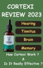 Image for Cortexi Review 2023 - Is Cortexi Drops Really Helpful In Tinnitus Or Hearing Problem ? Must Read To Know Truth !