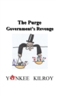Image for The Purge Government&#39;s Revenge