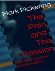 Image for Pain and the Passion