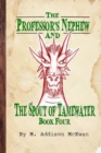 Image for The Professor&#39;s Nephew and the Spout of Tamewater