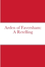 Image for Arden of Faversham : A Retelling