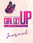 Image for Girl Get Up Journal