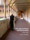 Image for One Day at Pavia and Its Certosa from Milan