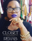 Image for Closet Rehab - The New Retail Therapy and Style Guide with Nicole Simpkins
