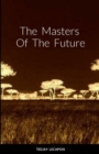 Image for The Masters Of The Future