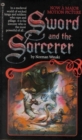 Image for Sword and the Sorcerer