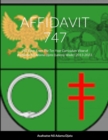 Image for Affidavit 747 : 747 Facts From The Ten Year Curriculum Vitae of Asafoatse Nii Adama Djata (Laremy Wade): 2013-2023.