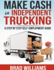 Image for Make Cash in Independent Trucking