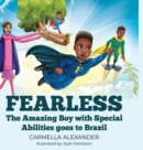 Image for Fearless the Amazing Boy with Special Abilities goes to Brazil