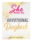 Image for She Within You Devotional Daybook