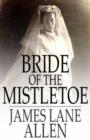 Image for Bride of the mistletoe