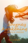 Image for Journey of Awakening in a Magical Universe