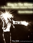 Image for King In the Mirror: The Reflection of Michael Jackson Vol.2