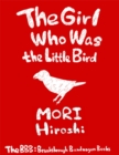 Image for Girl Who Was the Little Bird