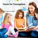 Image for Yarns for Youngsters