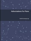 Image for Hallucinations for Piano