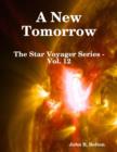 Image for New Tomorrow - The Star Voyager Series - Vol. 12