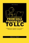 Image for From Sole Proprietor To LLC: A Beginners Guide To Forming A Limited Liability Company