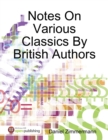 Image for Notes On Various Classics By British Authors