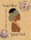 Image for Peaceful Mind Grateful Heart Gratitude Journal