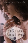 Image for Stealing Back Love