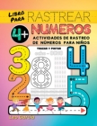 Image for Libro Para Rastrear Numeros Para Ninos 4+