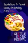 Image for Seattle Erotic Art Festival Literary Art Anthology 2023