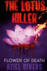 Image for The Lotus Killer Flower Of Death