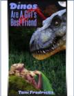 Image for Dinos Are a Girl&#39;s Best Friend (Dinosaur Erotica)