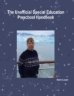 Image for Unofficial Special Education Preschool Handbook