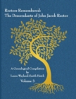 Image for Rectors Remembered: The Descendants of John Jacob Rector Volume 3