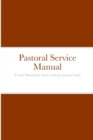 Image for Pastoral Service Manual