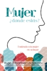 Image for Mujer, ?d?nde est?s?