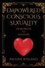 Image for Empowering Conscious Sexuality