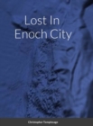 Image for Lost In Enoch City : ManKey