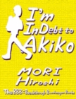 Image for I&#39;m In Debt to Akiko
