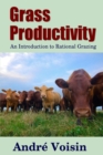 Image for Grass Productivity: an Introduction to Rational Grazing