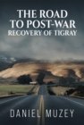 Image for road to post war recovery of Tigray