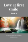 Image for Love at first smile - Book II: Verse inspirations