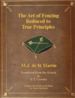 Image for The Art of Fencing Reduced to True Principles