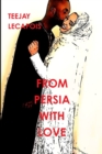 Image for From  Persia  With  Love