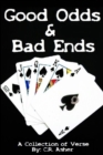 Image for Good Odds and Bad Ends