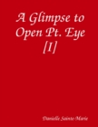 Image for Glimpse to Open Pt. Eye [I]