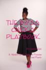 Image for B.O.S.S.Chicks Playbook: A Modern Girl&#39;s Guide to Purpose and Plenty