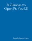 Image for Glimpse to Open Pt. You [2]