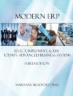 Image for Modern ERP: Select, Implement, and Use Today&#39;s Advanced Business Systems