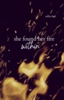 Image for She Found Her Fire Within