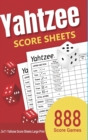 Image for Yahtzee Score Sheets : 888 Yahtzee Score Sheets Large Print 8.5&quot;x11&quot; Games