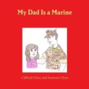 Image for My Dad Is a Marine (Girl)
