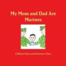 Image for My Mom and Dad Are Marines (Boy)